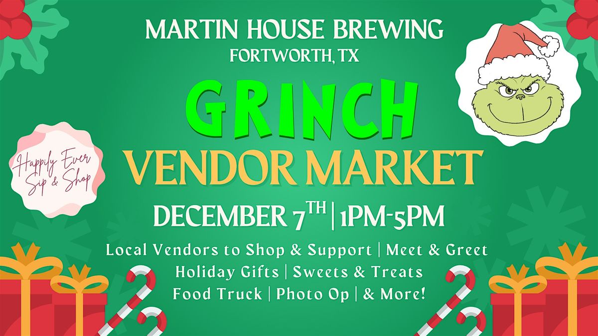 Fort Worth Grinch Holiday Vendor Market