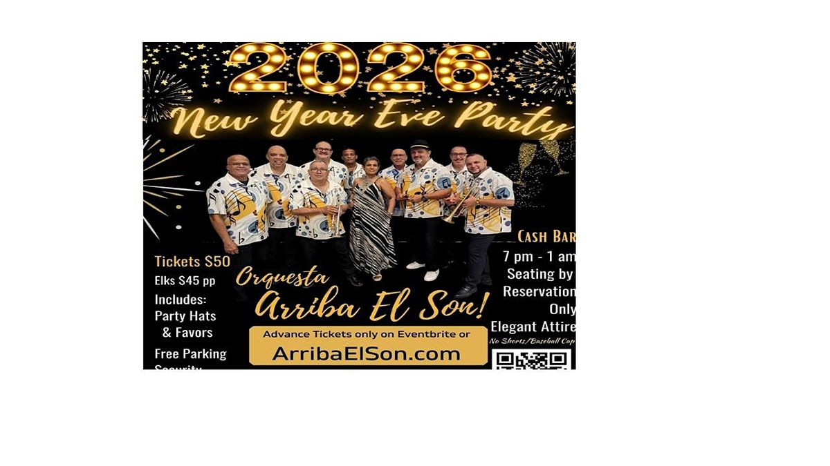 Latin New Year's Eve Party - Live Band, Seating & Large Dance Floor 7pm-1am