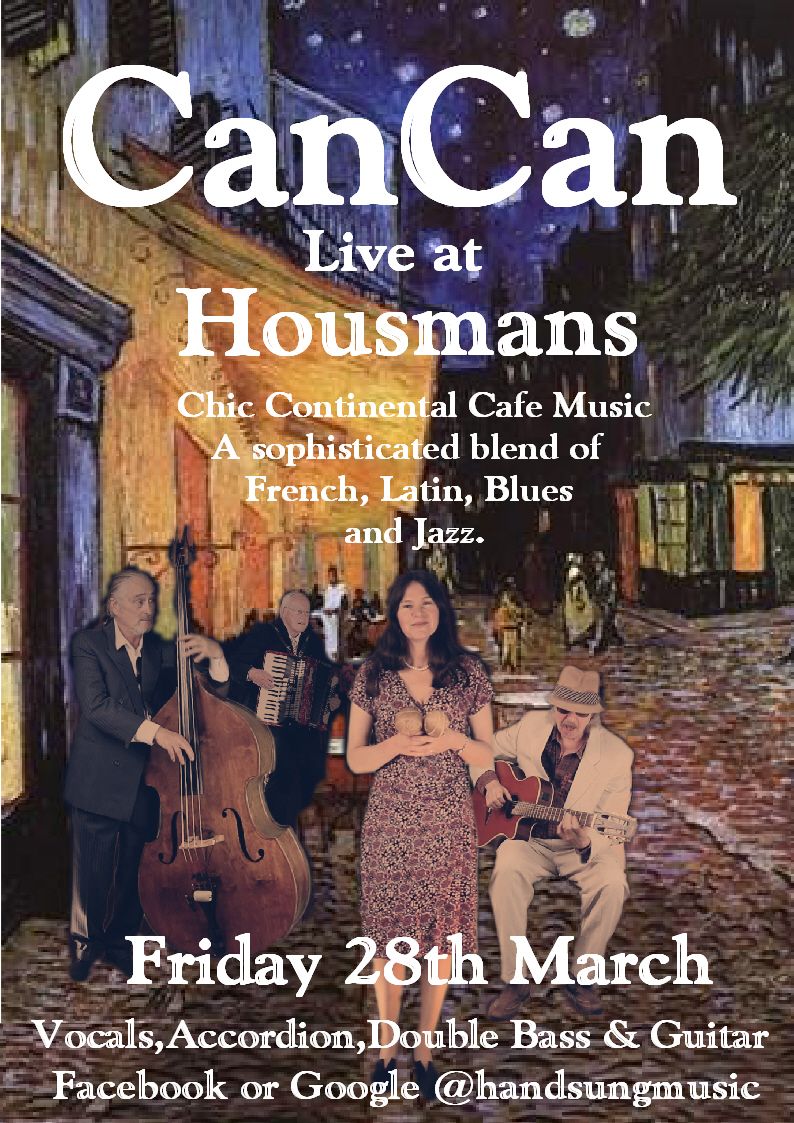 CanCan - Live at Housmans (Our 1st Anniversary Party!)