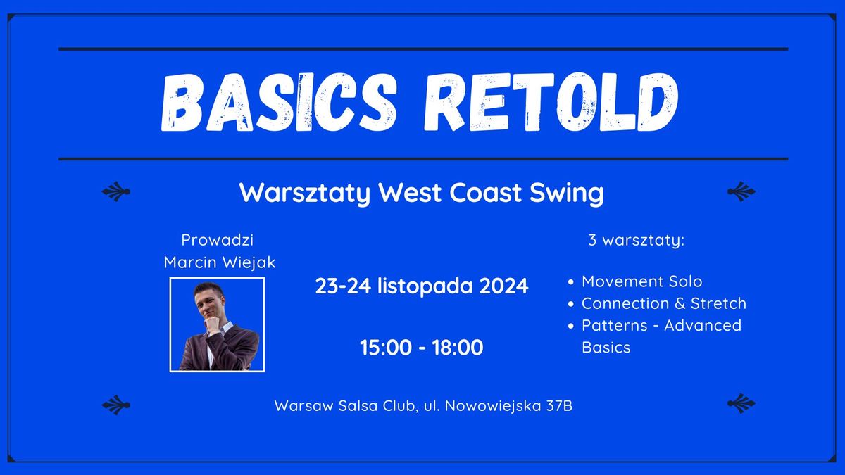 Basics Retold - warsztaty West Coast Swing