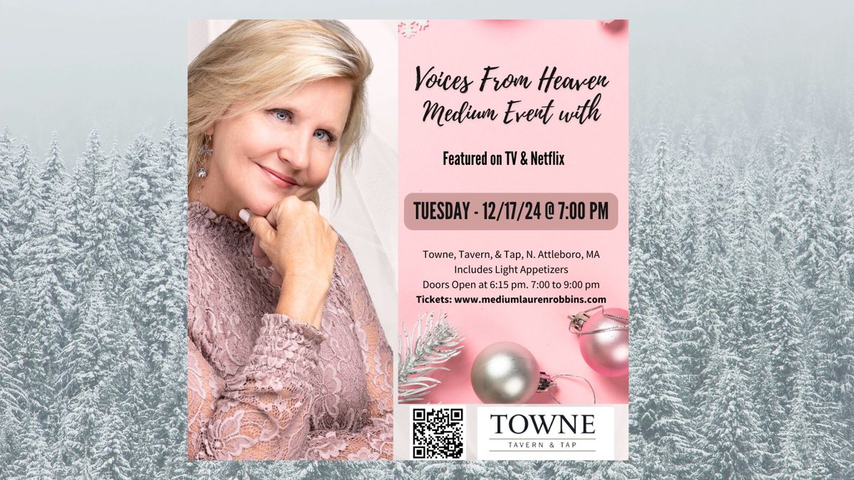 N. Attleboro, MA - Voices from Heaven Medium Event with Lauren Robbins, Seen on TV