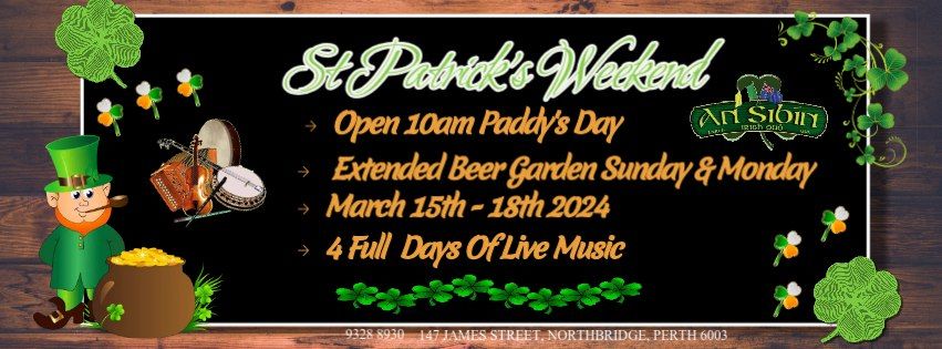 St Patrick's Weekender \ud83c\udf40