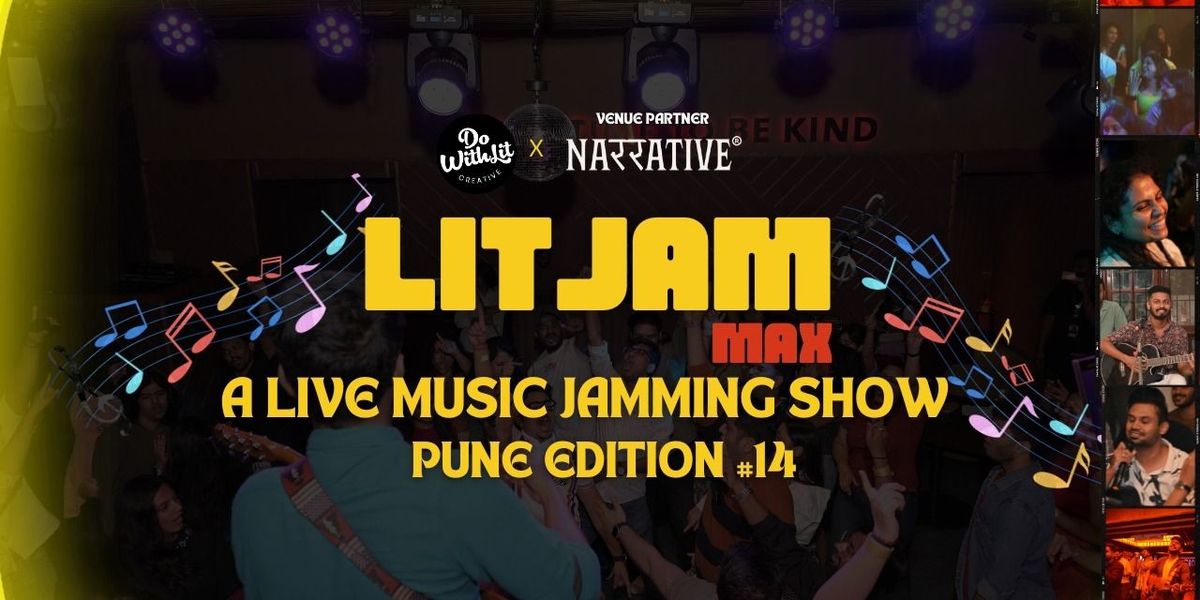 LITJAM Max - Pune - A Live Music Jamming Show