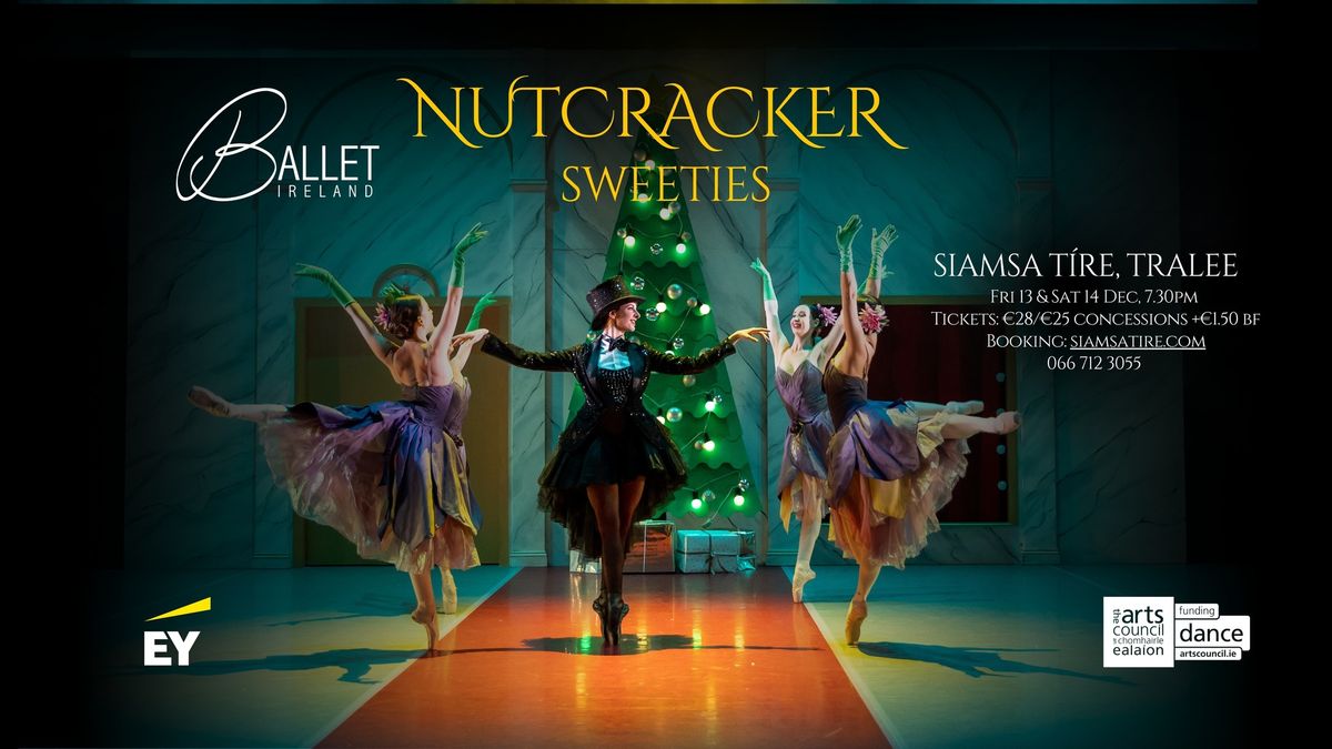 Ballet Ireland Nutcracker Sweeties - Tralee