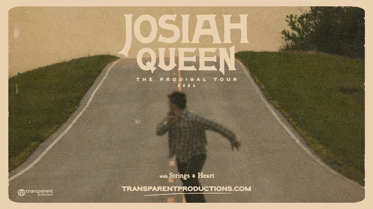 SOLD OUT! Josiah Queen - Phoenix, AZ (Friday)