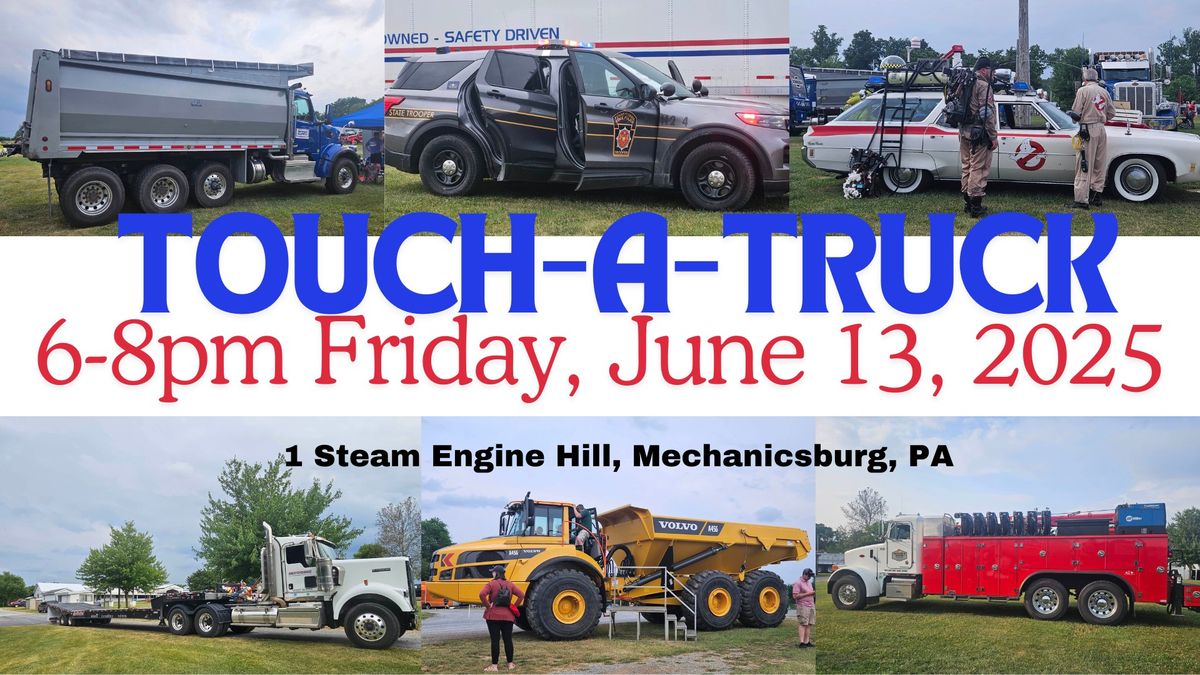 Touch-a-Truck...or Tractor...or TRAIN