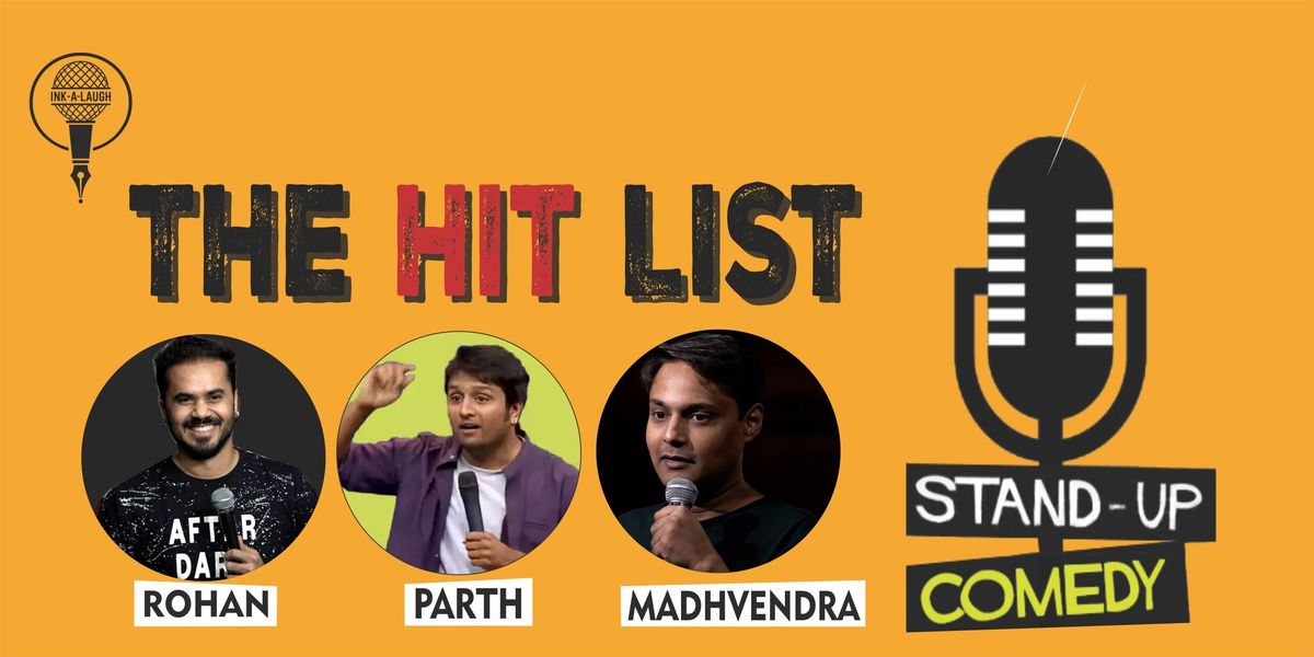 The Hit List - Stand Up Comedy Show