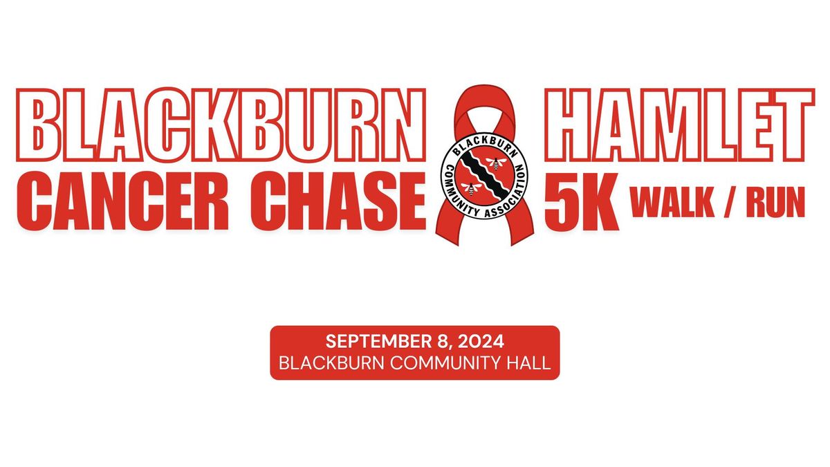 2024 Blackburn Hamlet Cancer Chase