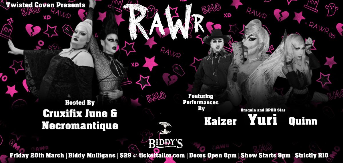 Twisted Coven Presents: RaWr- An Emo Drag Show!