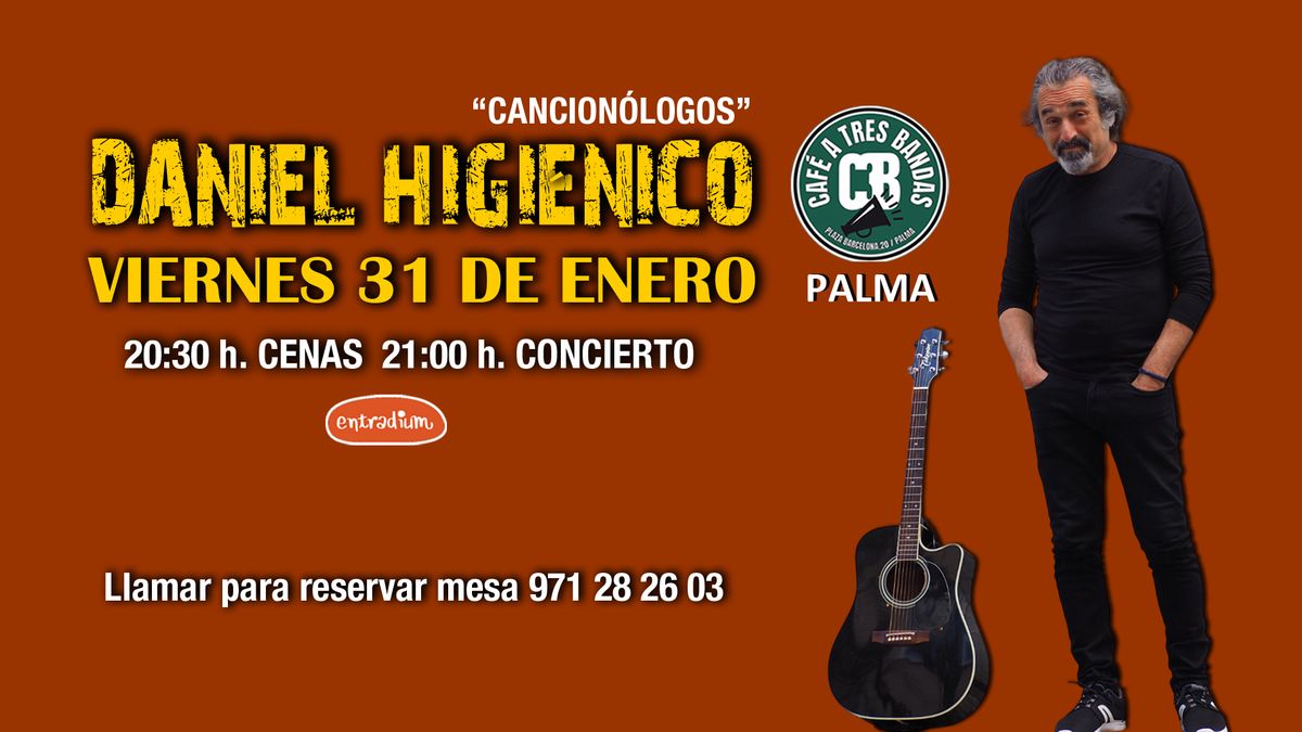 Daniel Higi\u00e9nico en Palma (Caf\u00e9 A Tres Bandas)