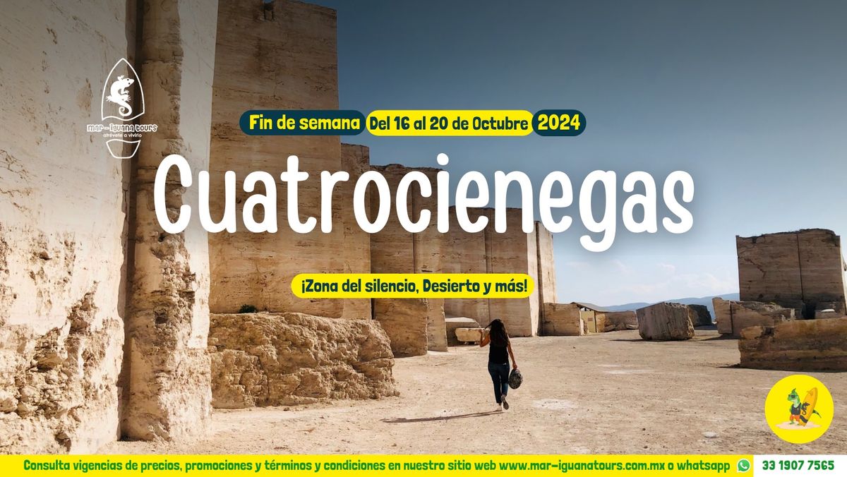 Cuatroci\u00e9negas y zona de Silencio Coahuila Octubre 2024