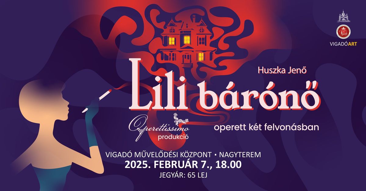 OPERETTISSIMO \u2022 Lili b\u00e1r\u00f3n\u0151