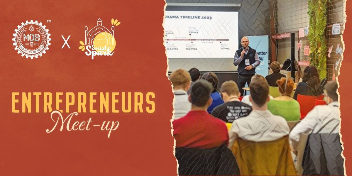 Entrepreneurs Meetup: Social Spark