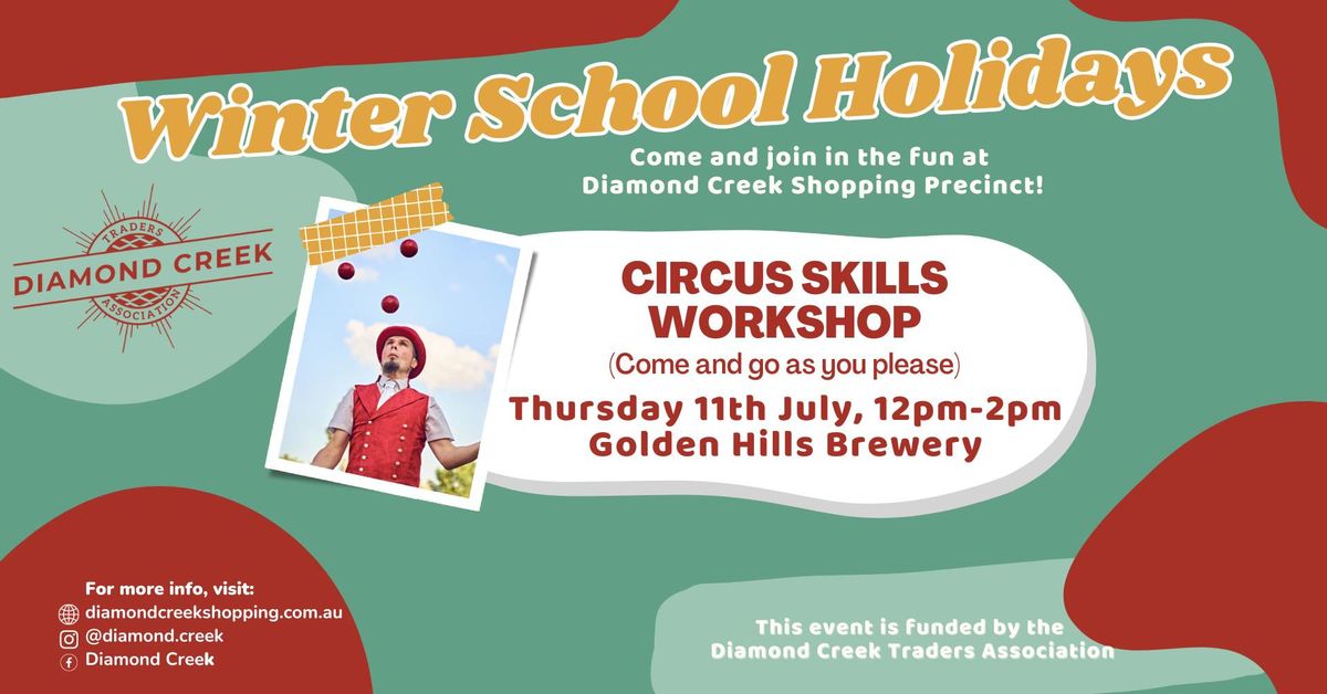 Winter School Holidays - Circus Skills Workshop