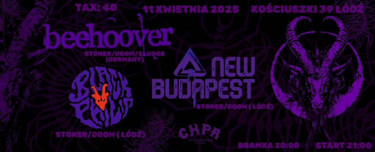 Beehoover + Black Philip + New Budapest || 11.04.2025 || CKPR Ko\u015bciuszki 39, \u0141\u00f3d\u017a