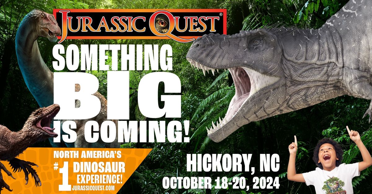 Jurassic Quest - Hickory, NC