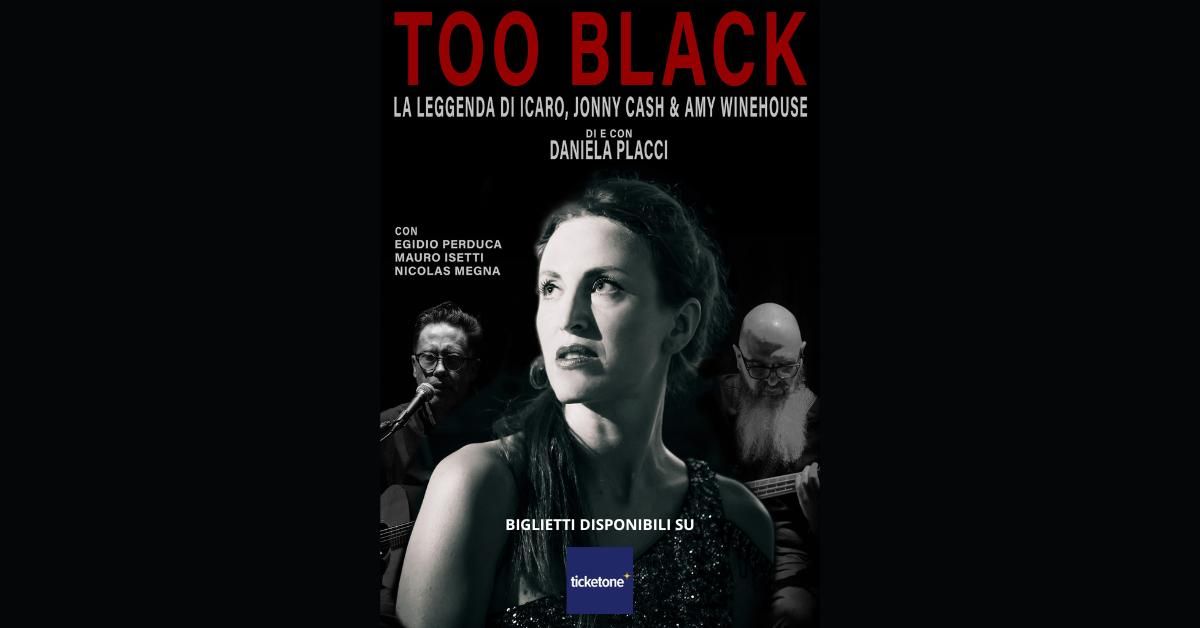 Too Black ,La leggenda di Icaro,Johnny Cash e Amy Winehouse