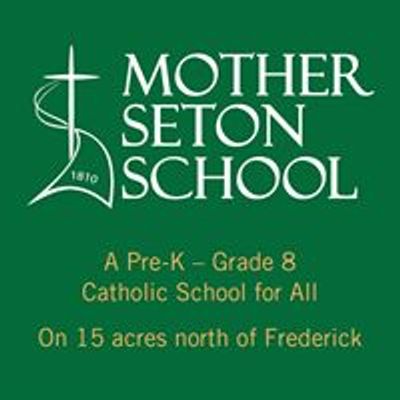 Mother Seton School, Emmitsburg, MD