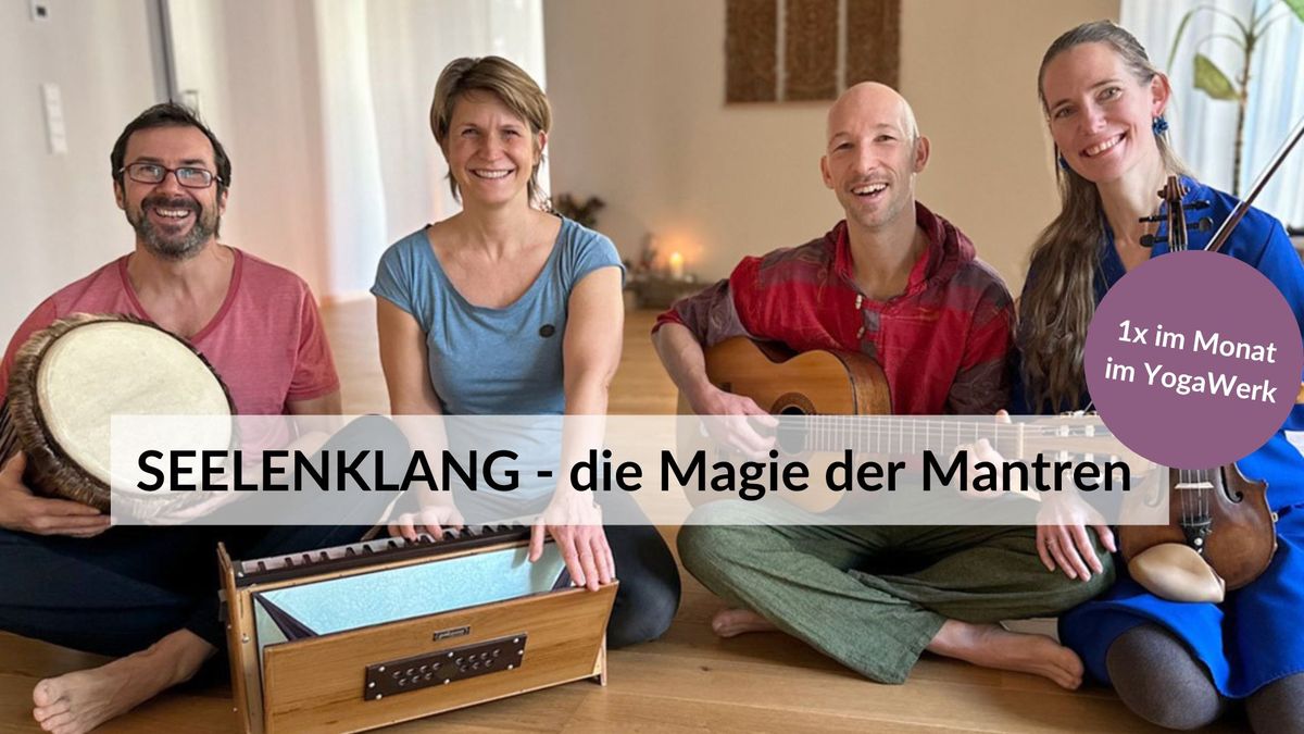 Seelenklang - die Magie der Mantren