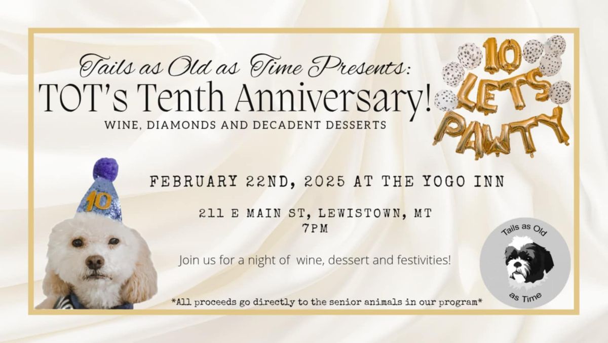 Wine and Diamonds TENTH ANNIVERSARY OF TOT 