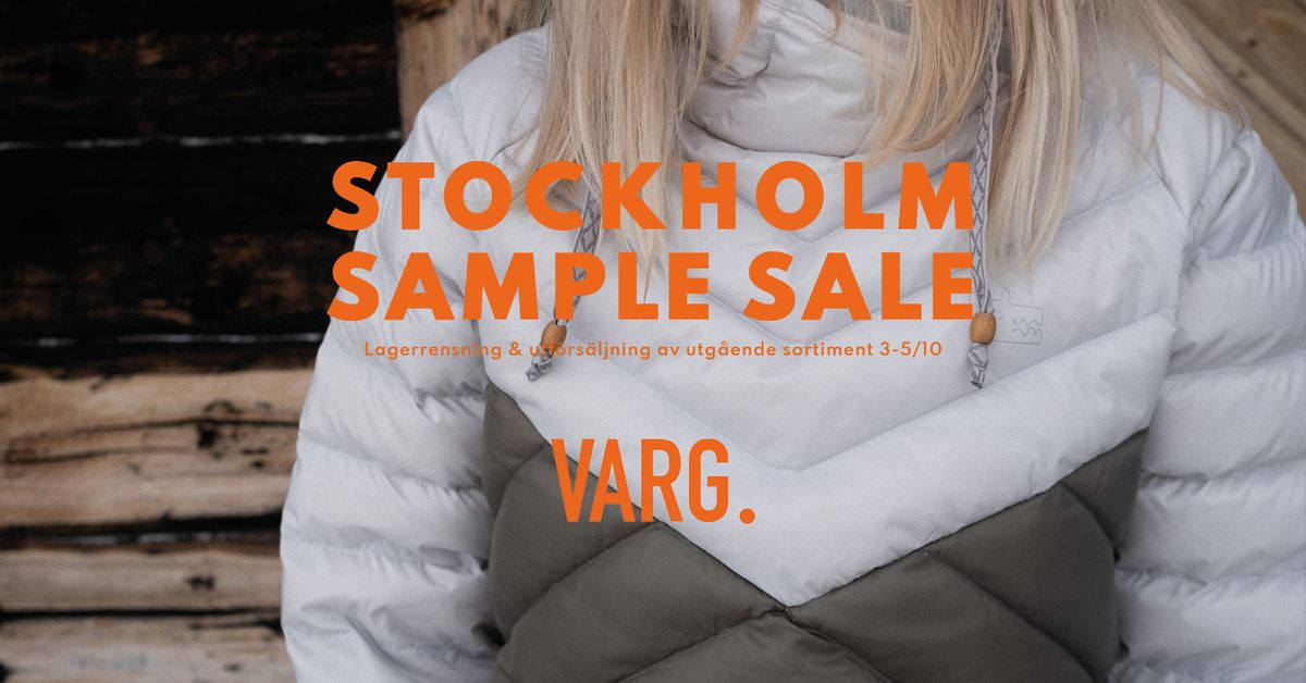 VARG lagerutf\u00f6rs\u00e4ljning - STOCKHOLM 3-5\/10