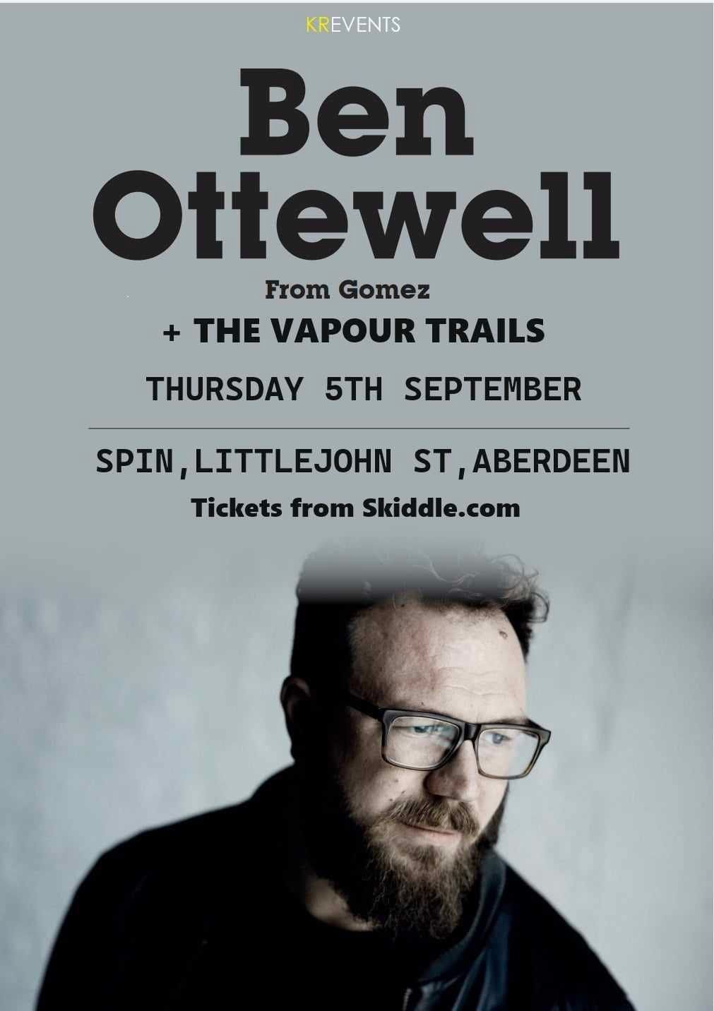 Ben Ottewell (Gomez) + The Vapour Trails\/\/Spin, Aberdeen\/\/05.09.24