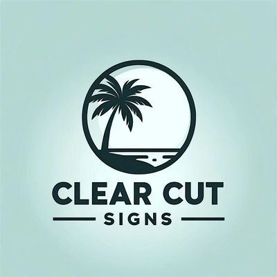 Clear Cut Signs
