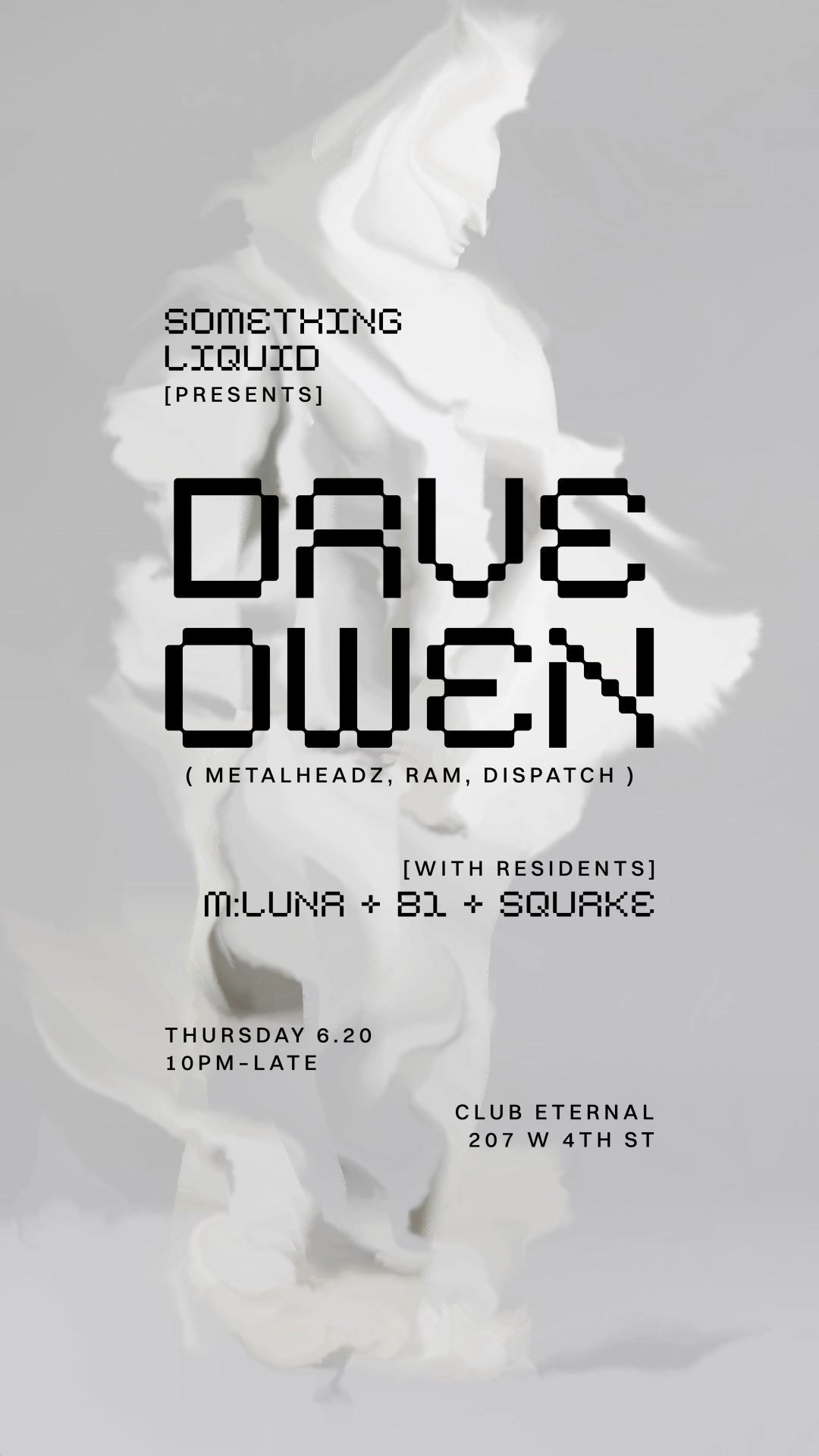 Something Liquid: DAVE OWEN ( MetalHeadz, Ram Records, Dispatch ) 