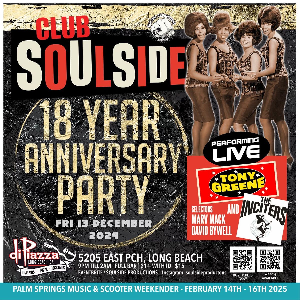 Club Soulside - 18 Year Anniversary Party - Performing live - The Inciters  & Tony Greene 