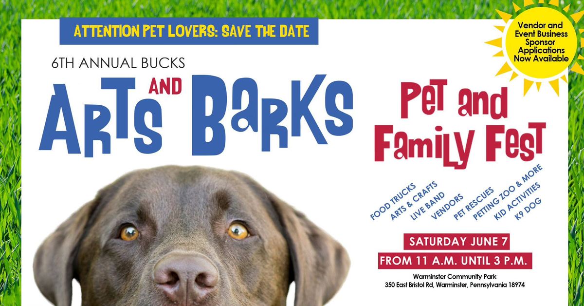 6th Annual Bucks Arts & Barks Pet and Family Fest 