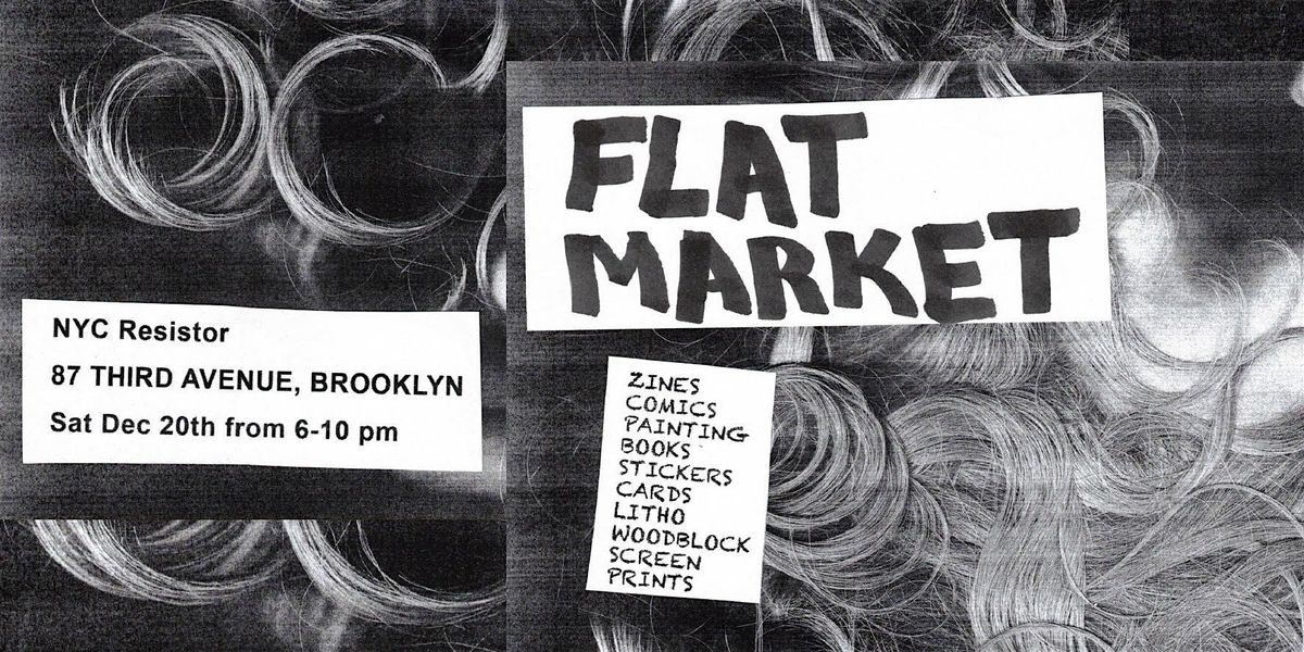 NYC Resistor FLAT MARKET