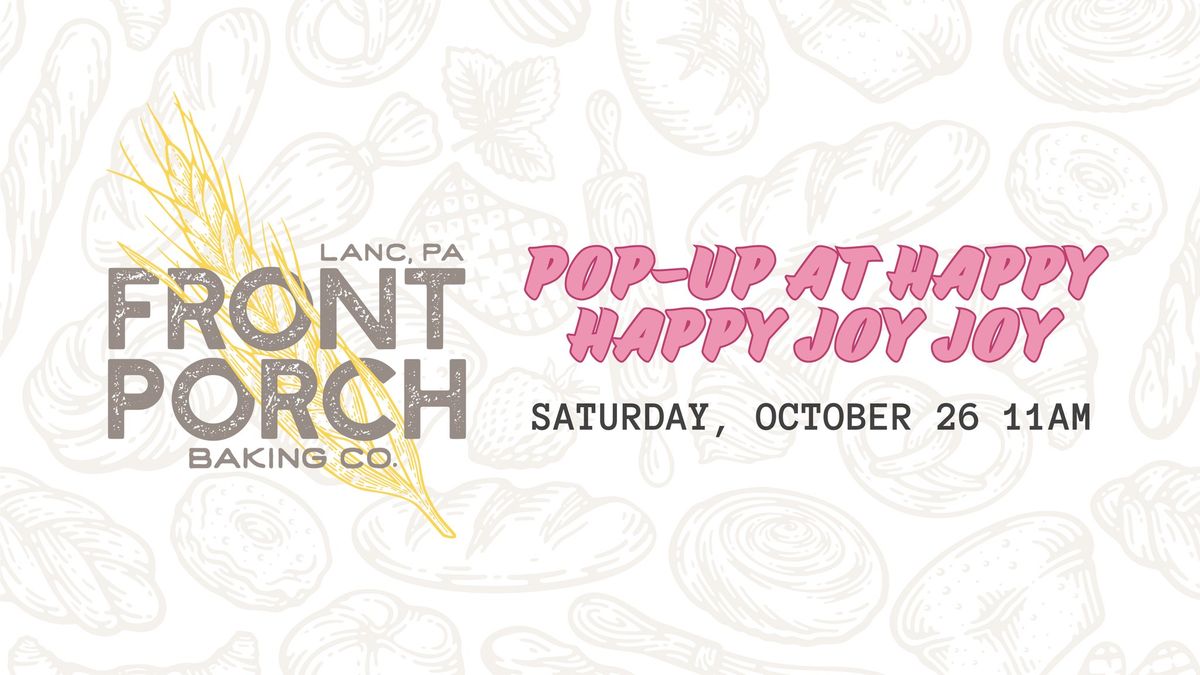 Front Porch Baking Co Pop-Up!