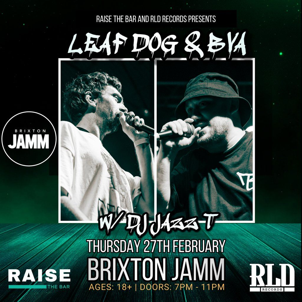 Leaf Dog + Bva w\/ DJ Jazz T Live