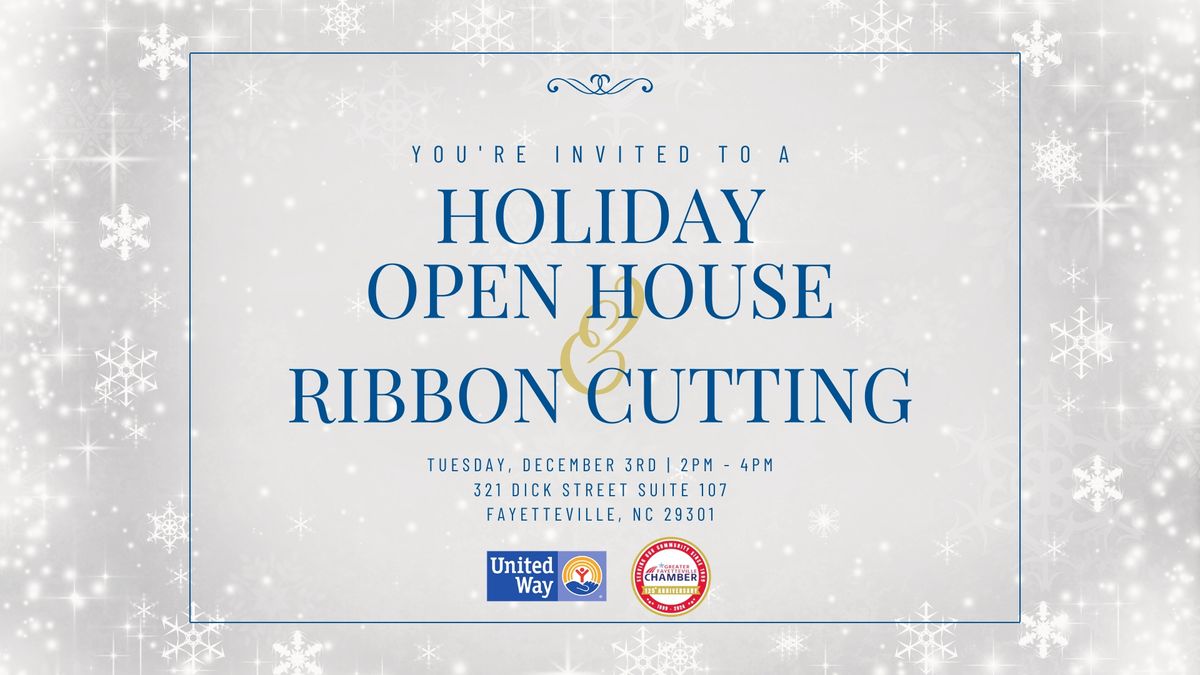 Holiday Open House & Ribbon Cutting Ceremony