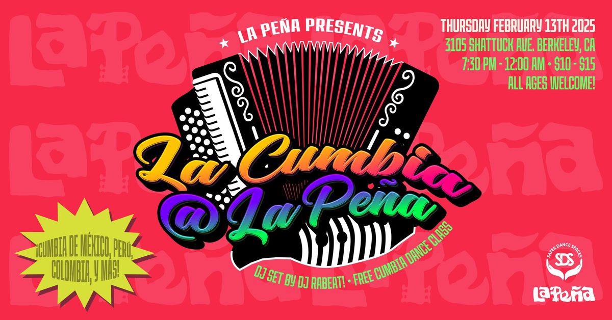 La Cumbia at La Pe\u00f1a ft. DJ Rabeat