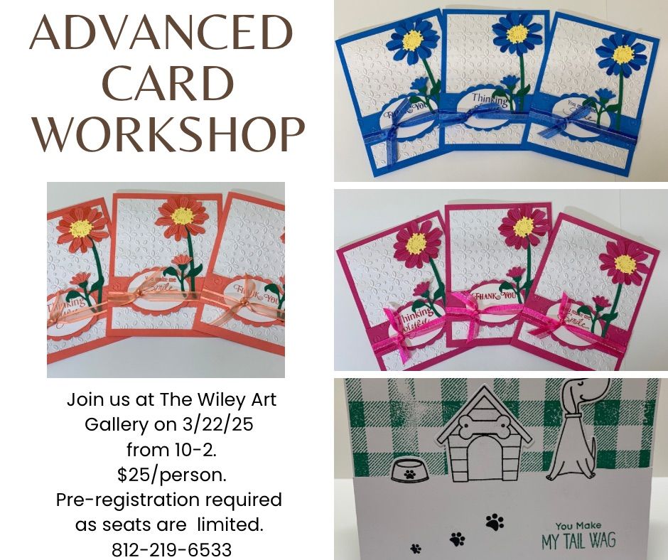 Advanced Card Workshop