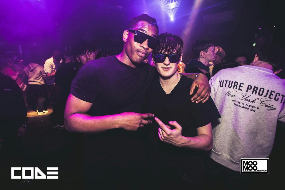 CODE Friday 27th March At MooMoo!