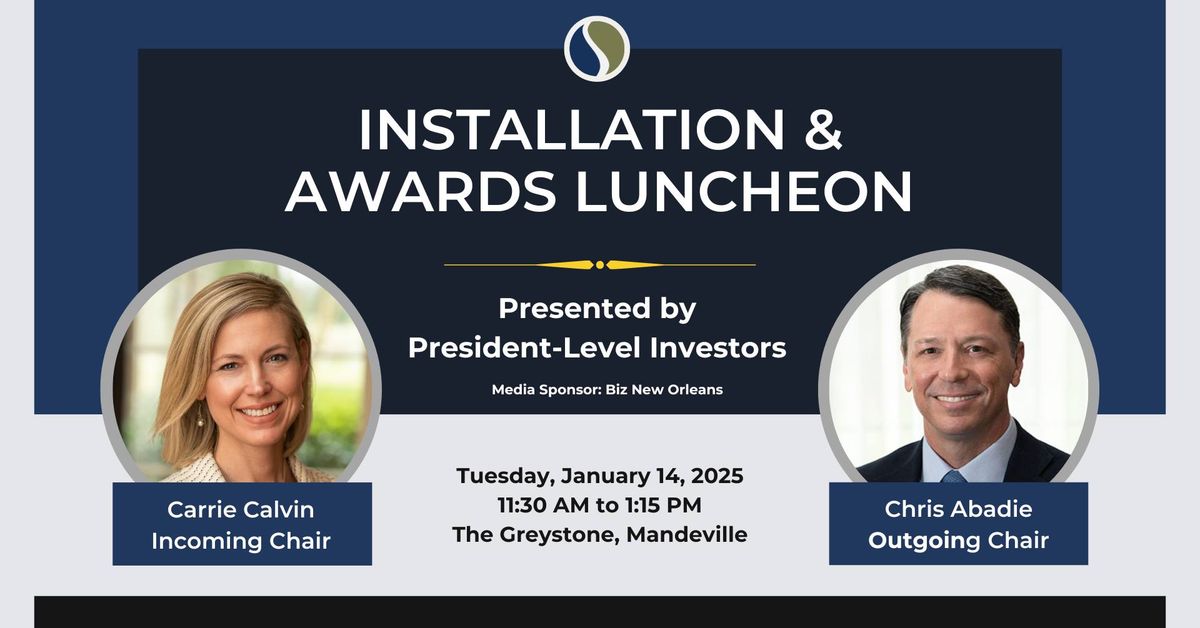 2025 Installation and Awards Luncheon presented by President Level Investors