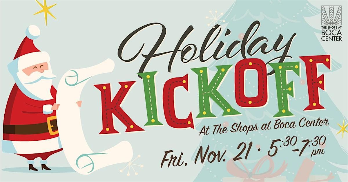 HOLIDAY KICK OFF - TREE LIGHTING & PHOTOS WITH SANTA