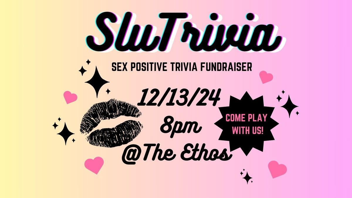 Slutrivia