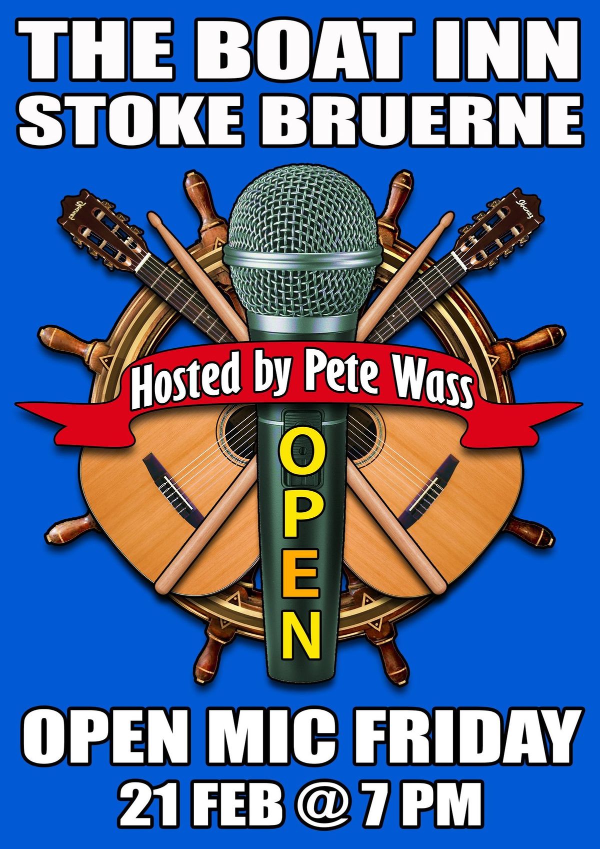 OPEN MIC - Hosted by Pete Wass