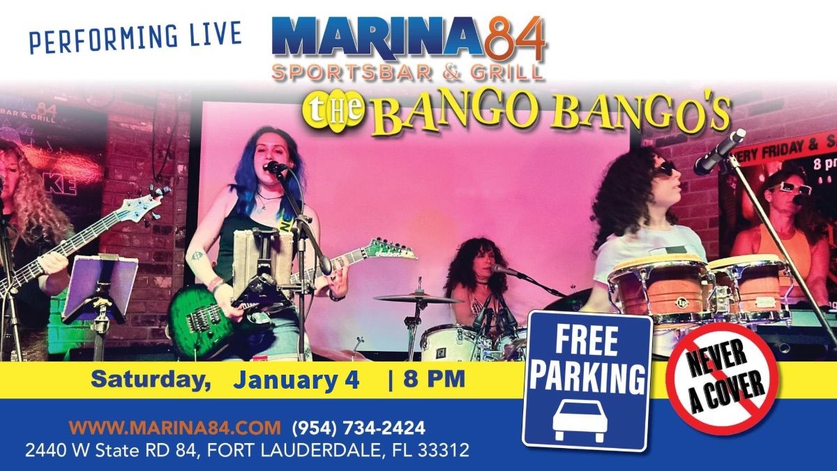 The Bango Bango\u2019s Live at Marina 84