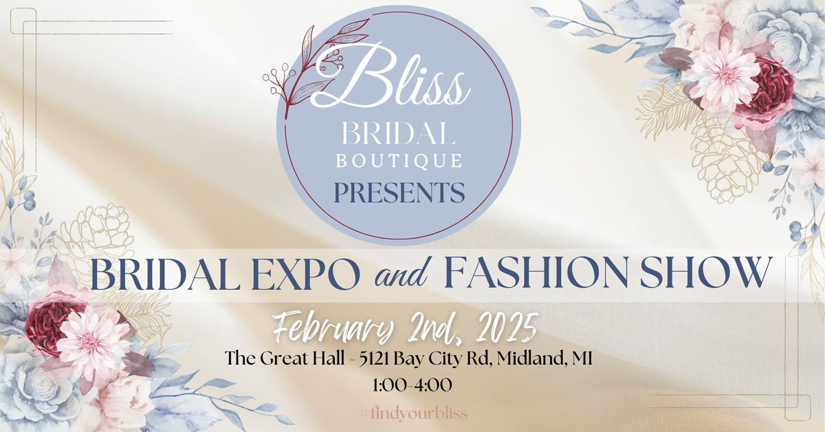 Bliss Bridal Expo and Fashion Show 2025