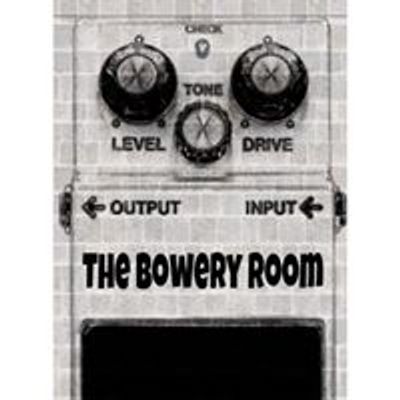 The Bowery Room