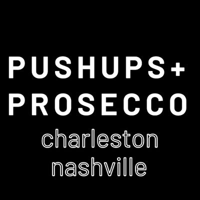 Pushups + Prosecco