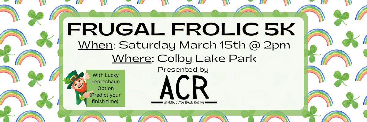 Frugal Frolic 5k with the Lucky Leprechaun Option