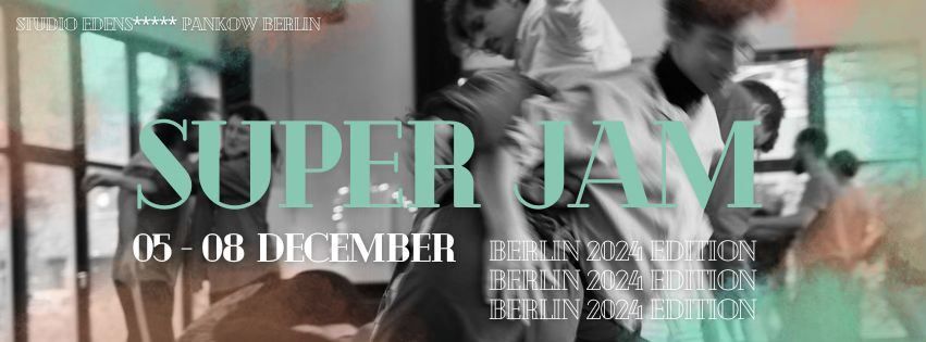 Superjam 2nd edition Berlin 