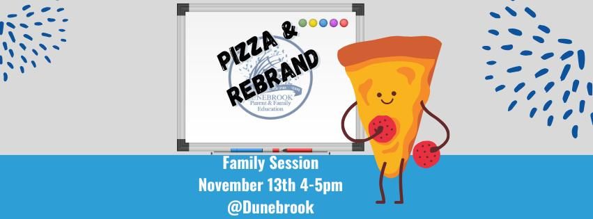 Parent and Family Education Program Pizza and Rebrand