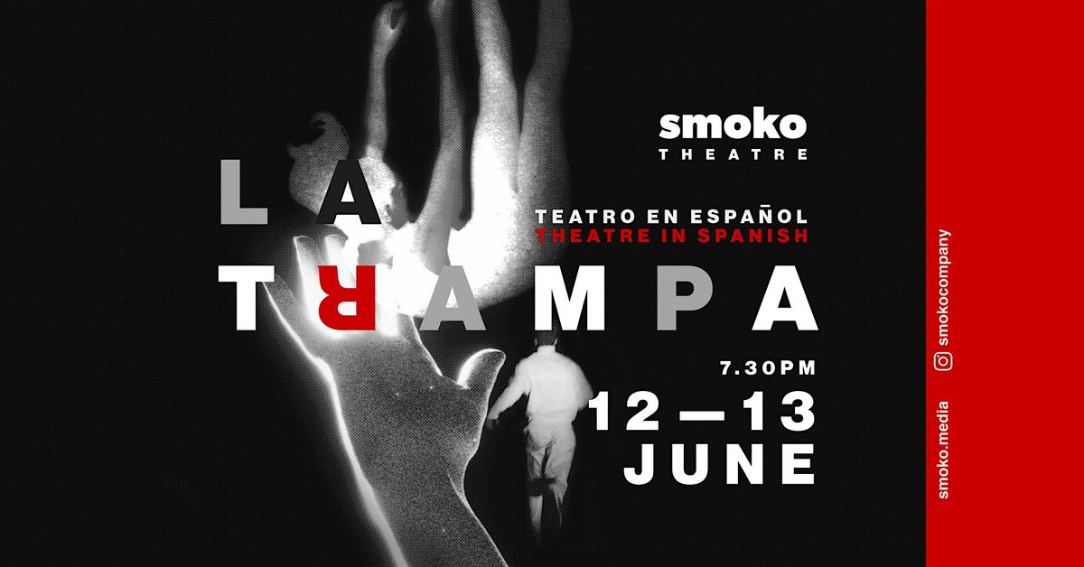 La Trampa OBRA DE TEATRO EN ESPA\u00d1OL
