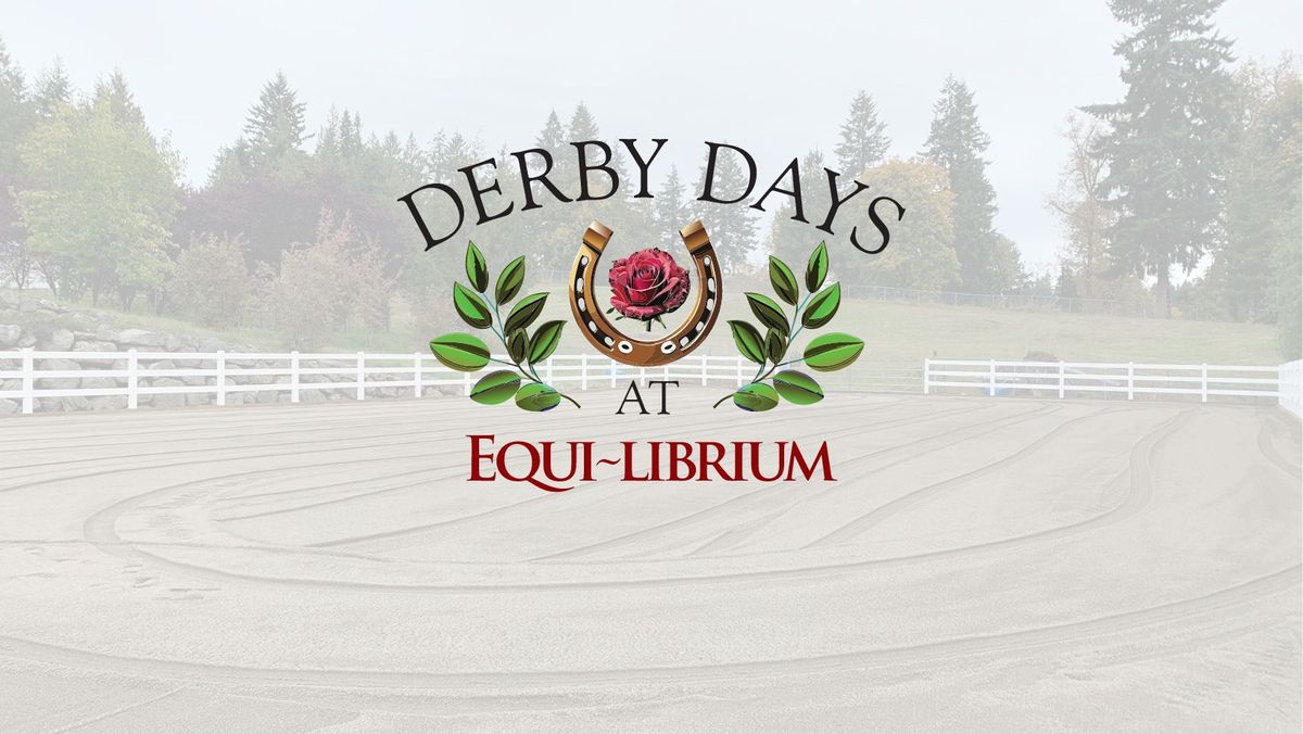 Derby Days at Equi-librium: Derby Days Party